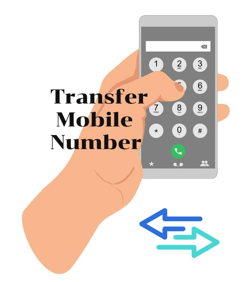 Transfer Your Mobile Number Guide